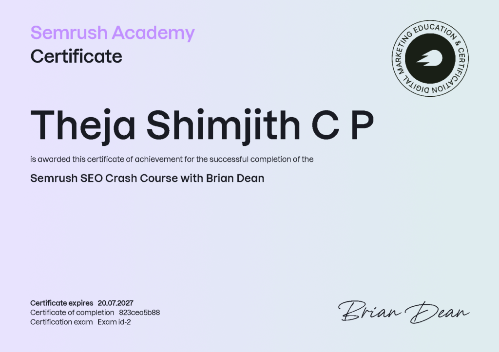 This is the certificate of Semrush Academy for SEO Crash course with Brian Dean